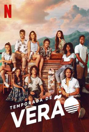 Temporada de Verão - 1ª Temporada Completa Baixar o Torrent