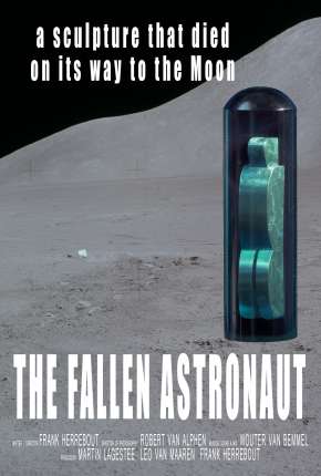 The Fallen Astronaut - Legendado Baixar o Torrent