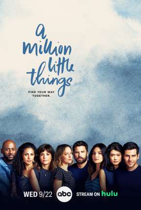 Um Milhão de Coisas - A Million Little Things - 3ª Temporada Legendada Baixar o Torrent