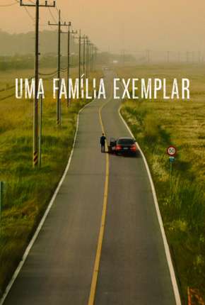 Uma Família Exemplar - 1ª Temporada Legendada Baixar o Torrent