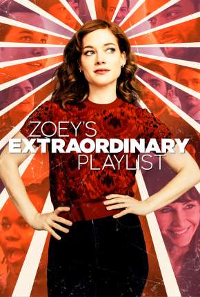 Zoey e Sua Fantástica Playlist - 1ª Temporada Completa Baixar o Torrent