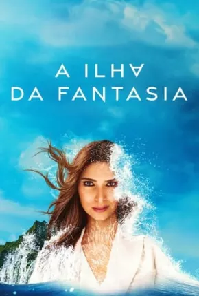 Ilha da Fantasia - Fantasy Island 2ª Temporada Legendada Baixar o Torrent