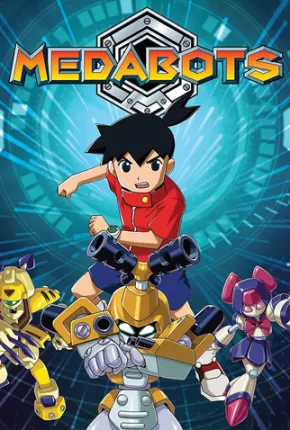 Medabots - Anime Completo Baixar o Torrent