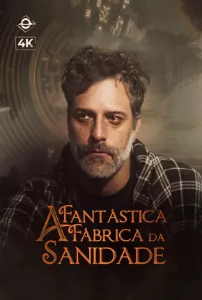 A Fantástica Fábrica da Sanidade - 1ª Temporada Baixar o Torrent