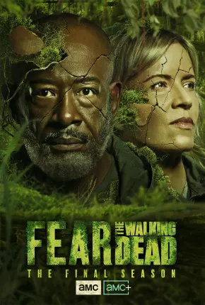 Fear the Walking Dead - 8ª Temporada Baixar o Torrent