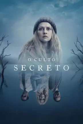 O Culto Secreto - 1ª Temporada Legendada Baixar o Torrent