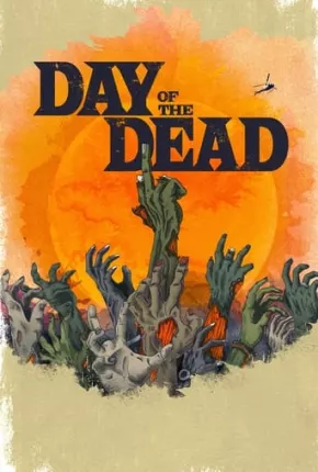 Day of the Dead - 1ª Temporada Baixar o Torrent