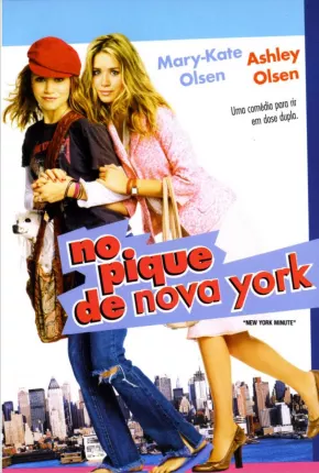 No Pique de Nova York / New York Minute Baixar o Torrent