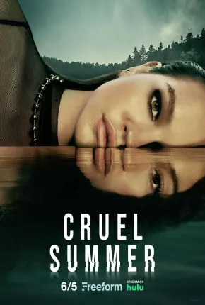 Cruel Summer - 2ª Temporada Legendada Baixar o Torrent