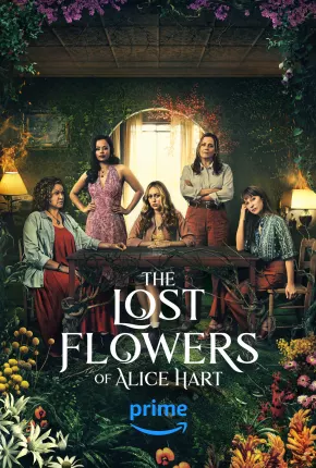 The Lost Flowers of Alice Hart - 1ª Temporada Legendada Baixar o Torrent