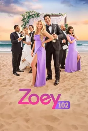 Zoey 102 - O Casamento Baixar o Torrent