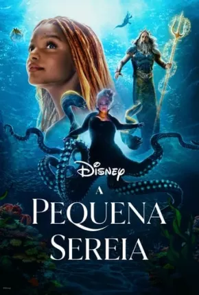 A Pequena Sereia - Live Action Baixar o Torrent