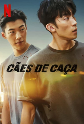 Cães de Caça - 1ª Temporada Baixar o Torrent