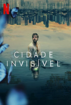 Cidade Invisível - 2ª Temporada Baixar o Torrent