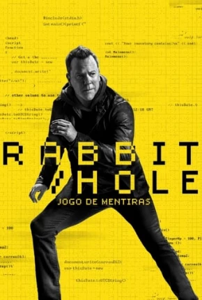 Rabbit Hole - Jogo de Mentiras - 1ª Temporada Baixar o Torrent