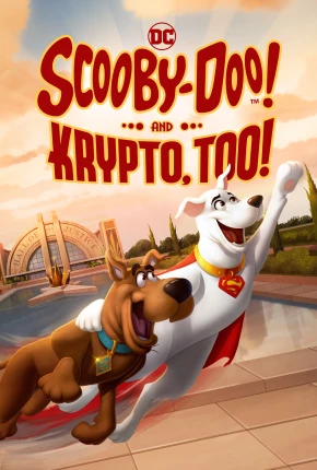 Scooby-Doo e Krypto, o Supercão Baixar o Torrent