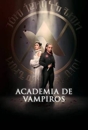 Academia de vampiros - 1ª Temporada Baixar o Torrent