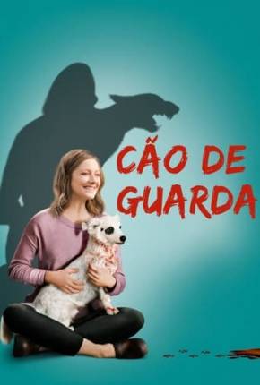 Cão De Guarda Baixar o Torrent