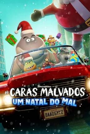 Os Caras Malvados - Um Natal do Mal Baixar o Torrent