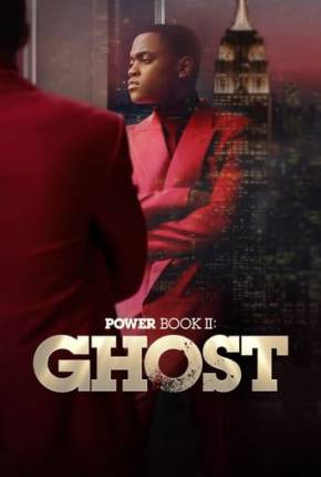 Power Book II - Ghost - 3ª Temporada Legendada Baixar o Torrent