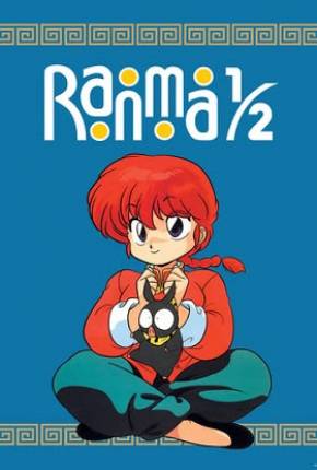 Ranma 1/2 - Nettô-hen Baixar o Torrent