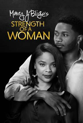 Strength of a Woman - Legendado Baixar o Torrent