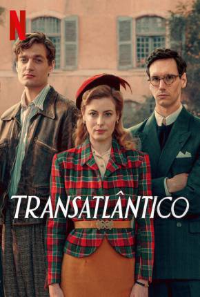 Transatlântico - Legendada Baixar o Torrent