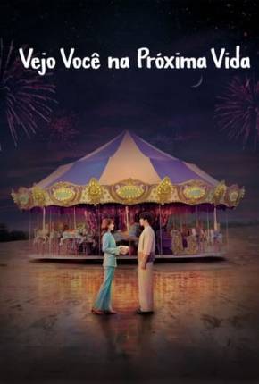 Vejo Você na Próxima Vida - 1ª Temporada Baixar o Torrent