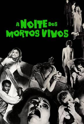 A Noite dos Mortos-Vivos 1968 Baixar o Torrent