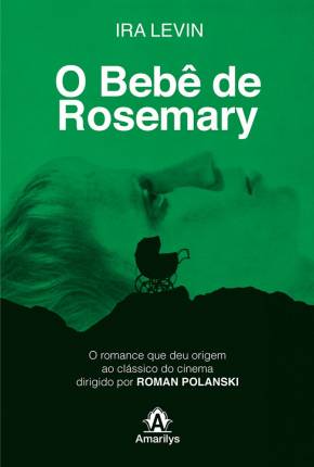 O Bebê de Rosemary / Rosemarys Baby Baixar o Torrent