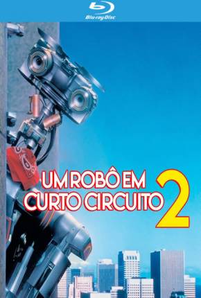 Um Robô em Curto Circuito 2 BluRay Baixar o Torrent