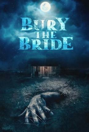 Bury the Bride - Legendado Baixar o Torrent