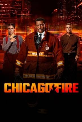 Chicago Fire 12ª Temporada Legendada Baixar o Torrent