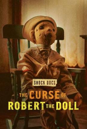 The Curse of Robert the Doll Baixar o Torrent