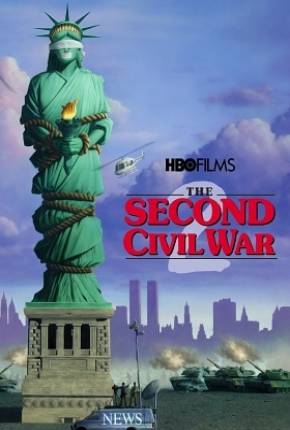 A Segunda Guerra Civil / The Second Civil War Baixar o Torrent