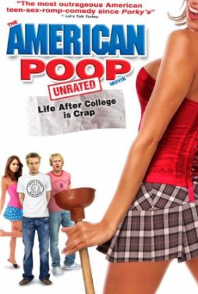 American Poop - A Vida Pós-faculdade é Uma Droga / 1080P Baixar o Torrent