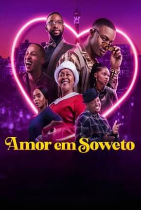 Amor em Soweto Baixar o Torrent