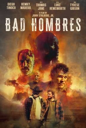 Bad Hombres - Legendado e Dublado Não Oficial Baixar o Torrent