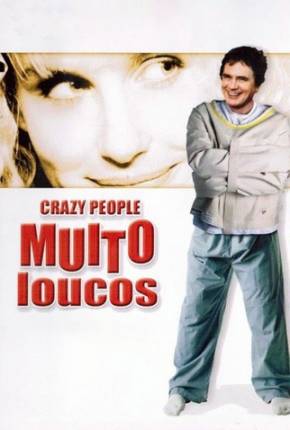 Crazy People - Muito Loucos 480P Baixar o Torrent