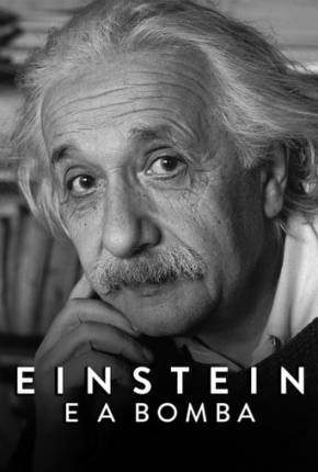 Einstein e a Bomba Baixar o Torrent