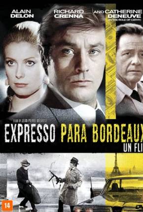 Expresso para Bordeaux - Un flic Legendado Baixar o Torrent