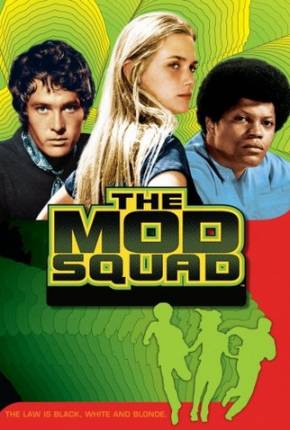 Mod Squad - 1ª Temporada 1080P Baixar o Torrent