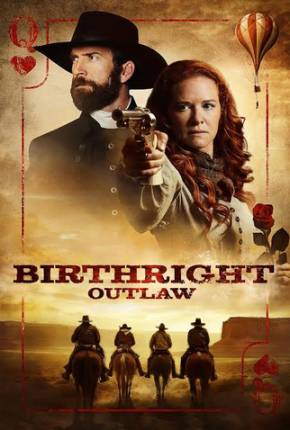 Segredos de Família - Birthright Outlaw Baixar o Torrent