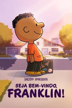 Snoopy Apresenta - Seja Bem-vindo, Franklin! Baixar o Torrent