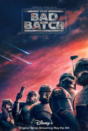 Star Wars - The Bad Batch - 1ª Temporada Completa Baixar o Torrent