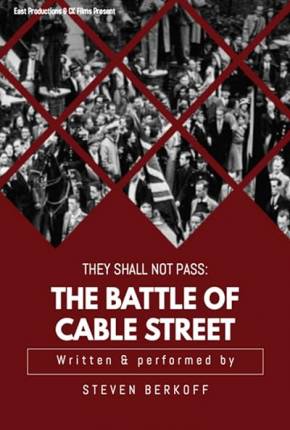 They Shall Not Pass - The Battle of Cable Street - Legendado e Dublado Não Oficial Baixar o Torrent