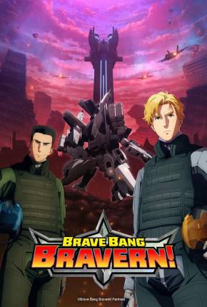 Yuuki Bakuhatsu Bang Bravern / Brave Bang Bravern - Legendado Baixar o Torrent