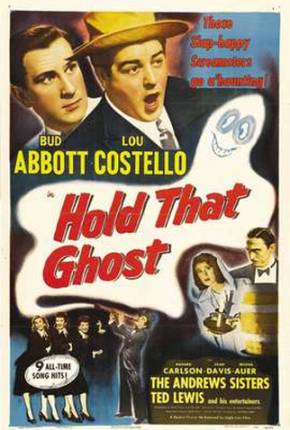 Abbott e Costello - Agarra-me Esse Fantasma / Hold That Ghost Baixar o Torrent