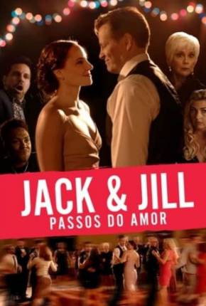 Jack Jill - Nos Passos do Amor Baixar o Torrent