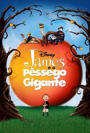 James e o Pêssego Gigante / James and the Giant Peach Baixar o Torrent